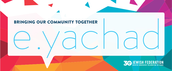Jewish Federation's E-Yachad: Bringing our community together